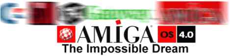 AmigaOS 4.0: The Impossible Dream