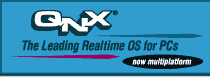 QNX- The Leading Realtime OS for PC's, now multiplatform